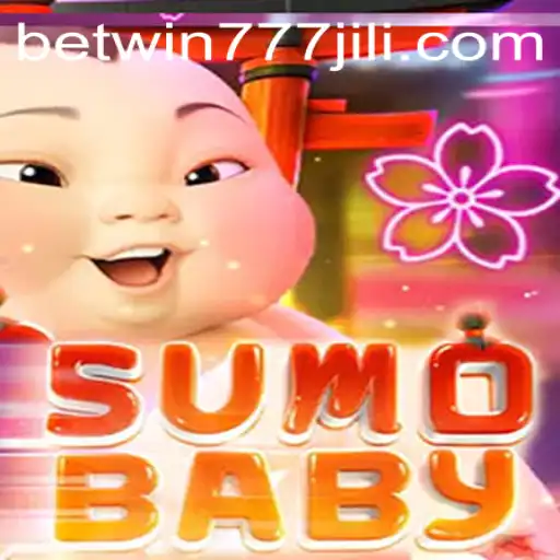 Exploring the Exciting World of SumoBaby and the Influence of Betwin777